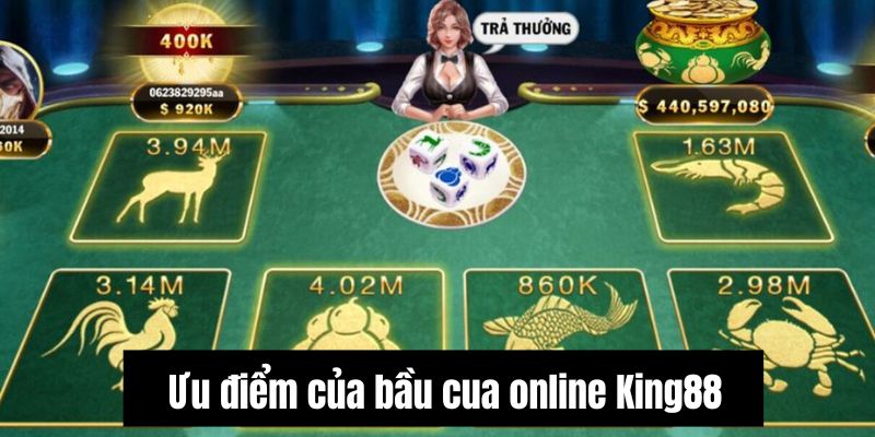 Khám phá những ưu điểm của tựa game trực tuyến bầu cua