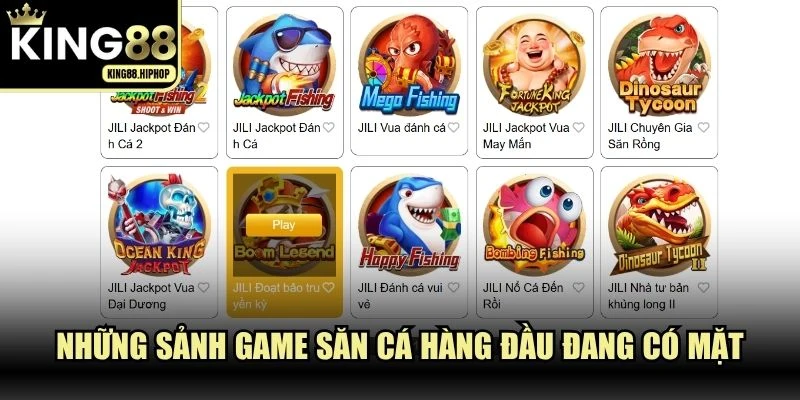 Những sảnh game săn cá hàng đầu đang có mặt tại bắn cá KING88