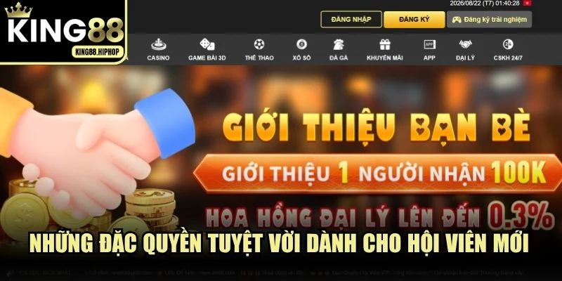 Những đặc quyền tuyệt vời dành cho hội viên mới tham gia nhà cái KING88