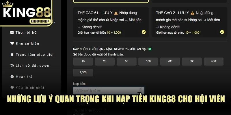 Những lưu ý quan trọng khi nạp tiền KING88 cho hội viên