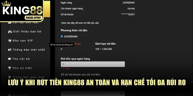 Lưu ý khi rút tiền KING88 an toàn và hạn chế tối đa rủi ro